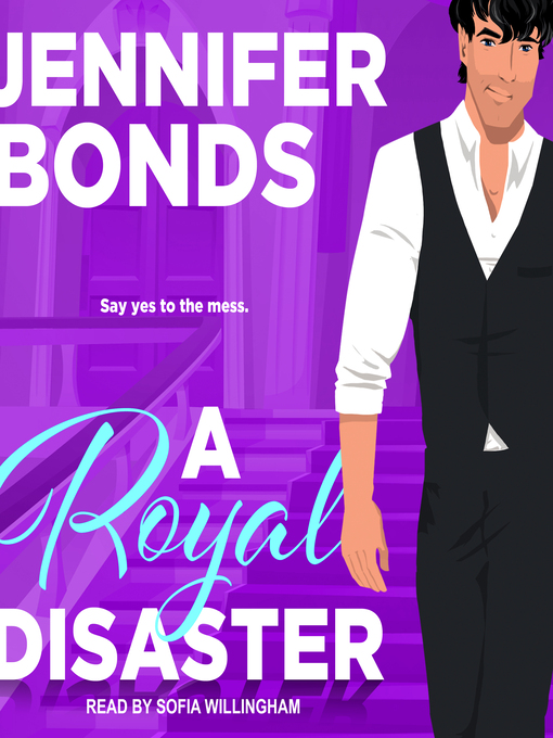 Title details for A Royal Disaster by Jennifer Bonds - Available